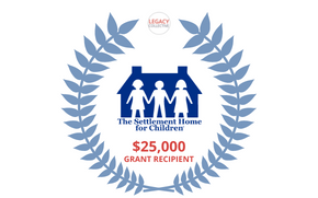 WINTER 2021 GRANT ROUND 2nd RECIPIENT: Settlement Home for Children