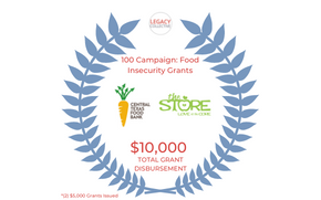 100 CAMPAIGN GRANT FOR FOOD INSECURITY: CENTRAL TEXAS FOOD BANK & THE STORE