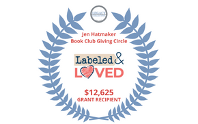 Jen Hatmaker Book Club Giving Circle 1st Grant Recipient: Labeled & Loved