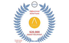ANOTHER $20,000 FOR CANOPY NWA FROM THE AFGHANISTAN RELIEF FUND!