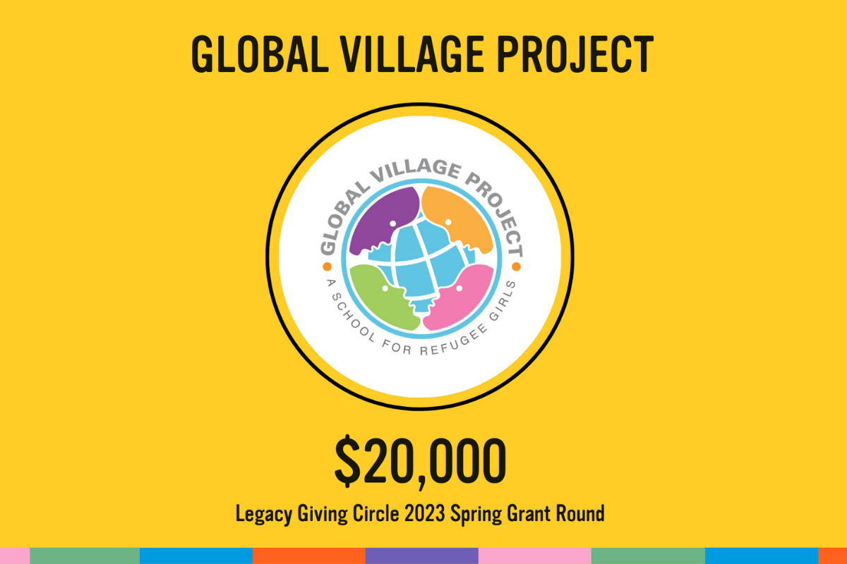SPRING 2023 GRANT ROUND: GLOBAL VILLAGE PROJECT
