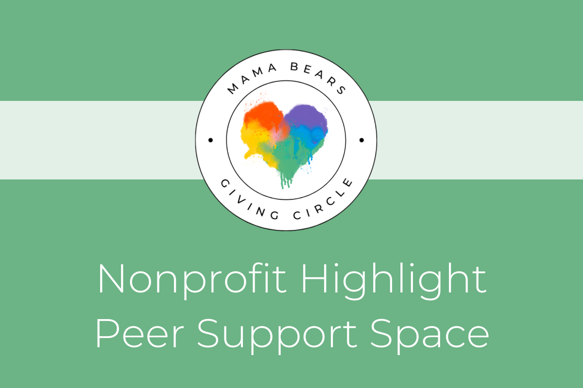 MBGC NONPROFIT HIGHLIGHT: PEER SUPPORT SPACE